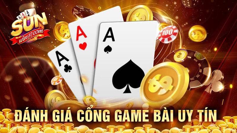 SUNWIN 25 Đánh giá về cổng game bài Sunwin