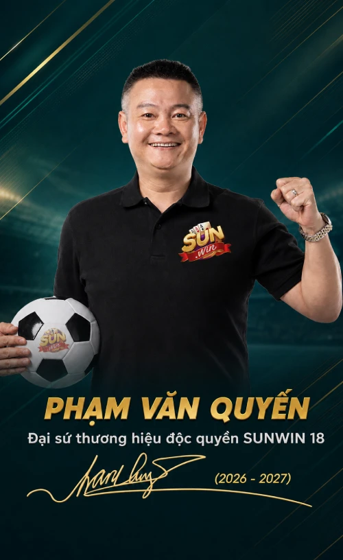 SUNWIN 44 Sunwin 18 x Phạm Văn Quyến